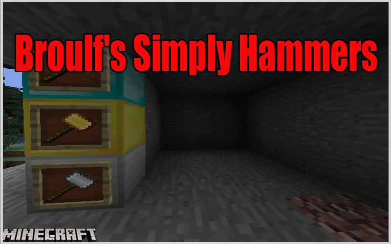 Broulf's Simply Hammers Mod