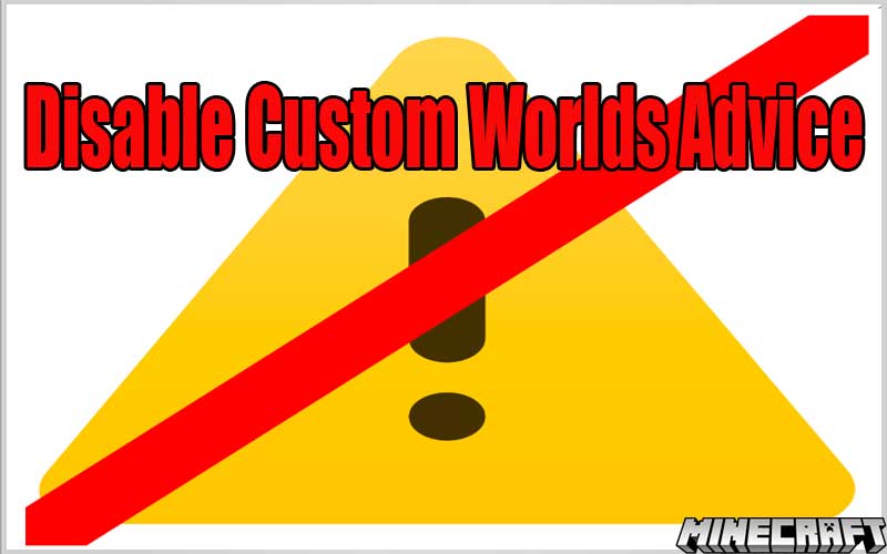 [FABRIC] Disable Custom Worlds Advice