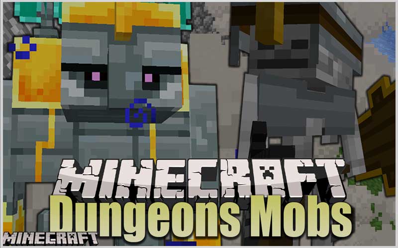 Dungeons Mobs