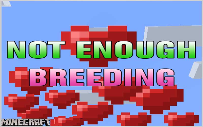 Not Enough Breeding