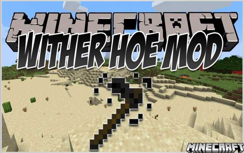 Wither Hoe Mod