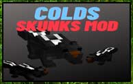 Colds: Skunk Mod 1.16.5