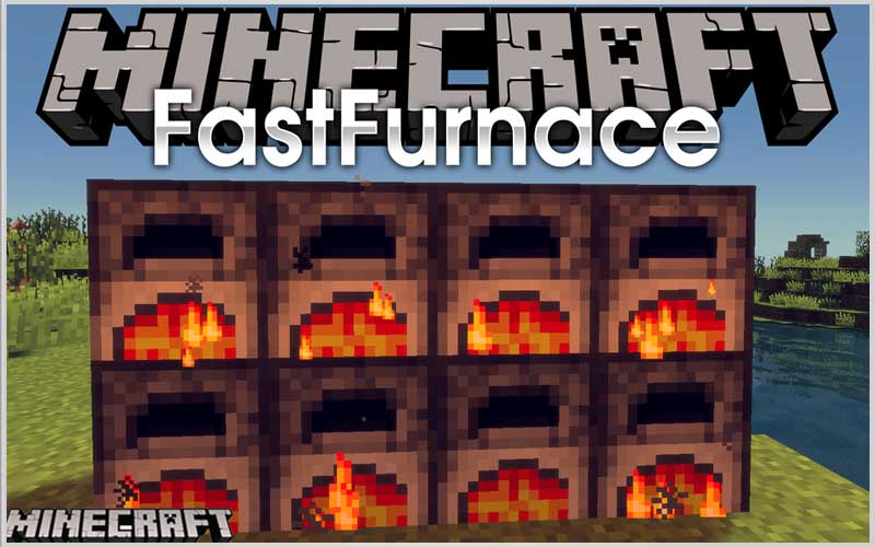 FastFurnace