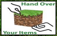 Hand Over Your Items 1.16.5