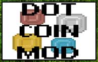 Dot Coin Mod 1.16.5