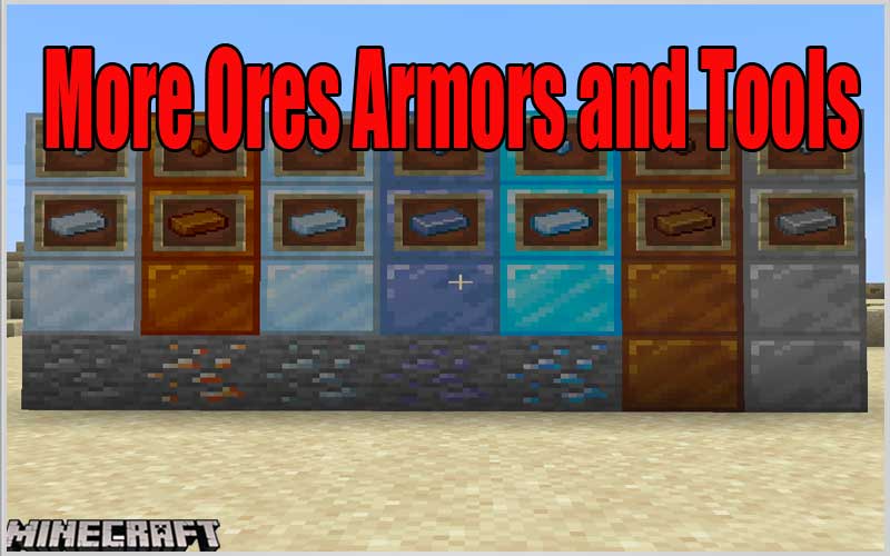 More Ores Armors and Tools