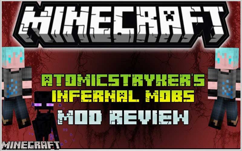 AtomicStryker's Infernal Mobs