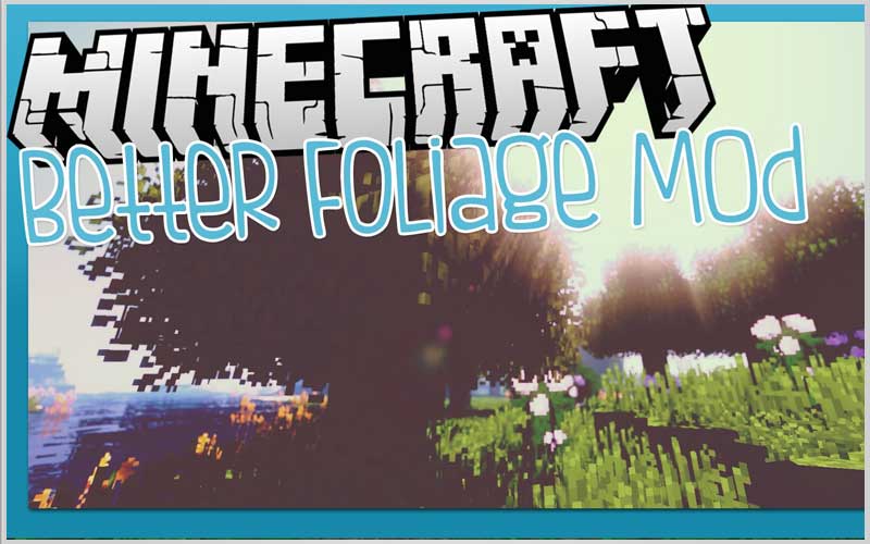 Better Foliage