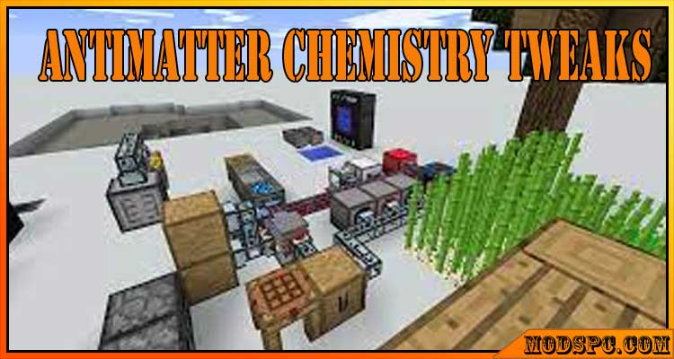 Antimatter Chemistry Tweaks Mod 1.12.2