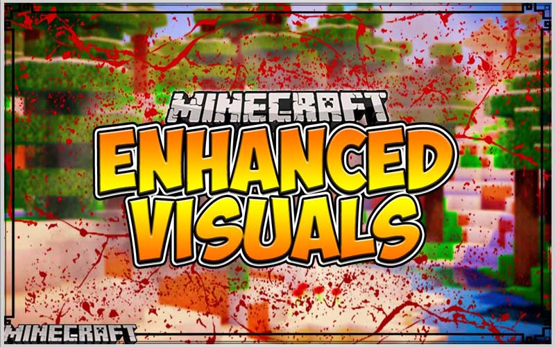 EnhancedVisuals