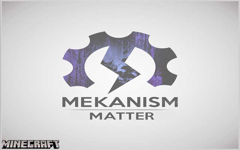Mekanism Matter