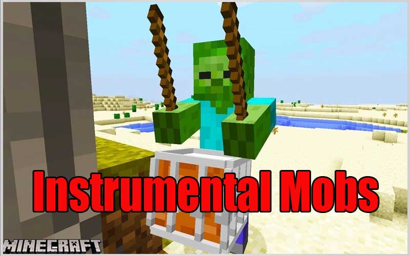 Instrumental Mobs