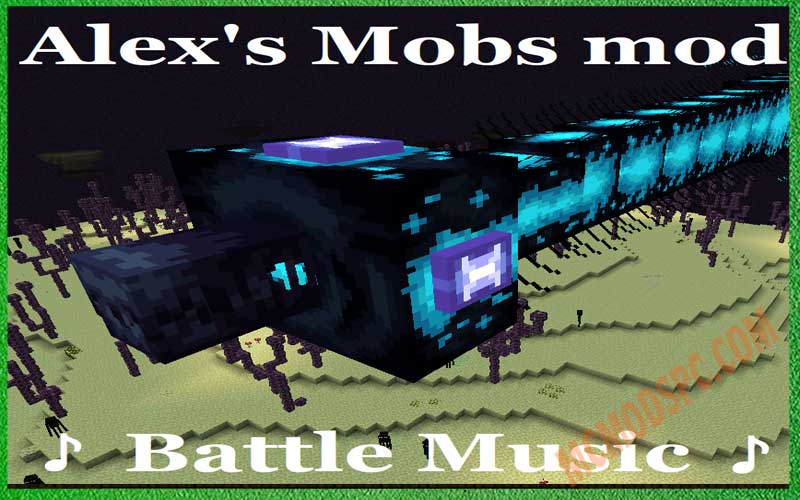 Alex's Mobs Battle Music
