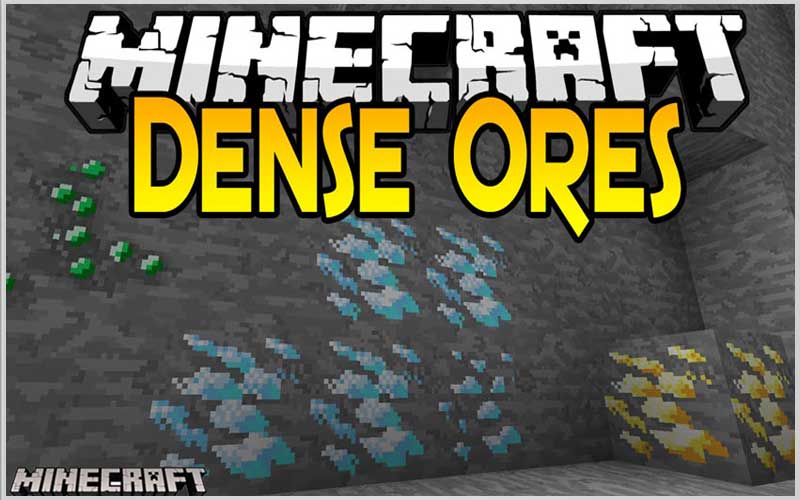 Dense Ores