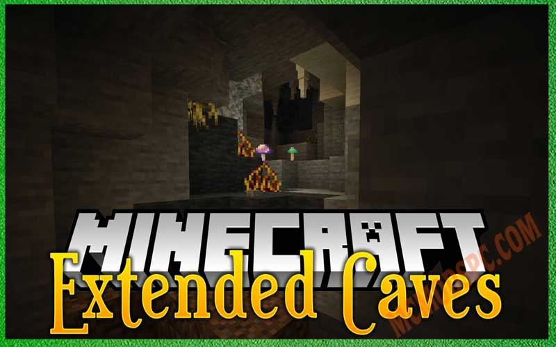 Extended Caves