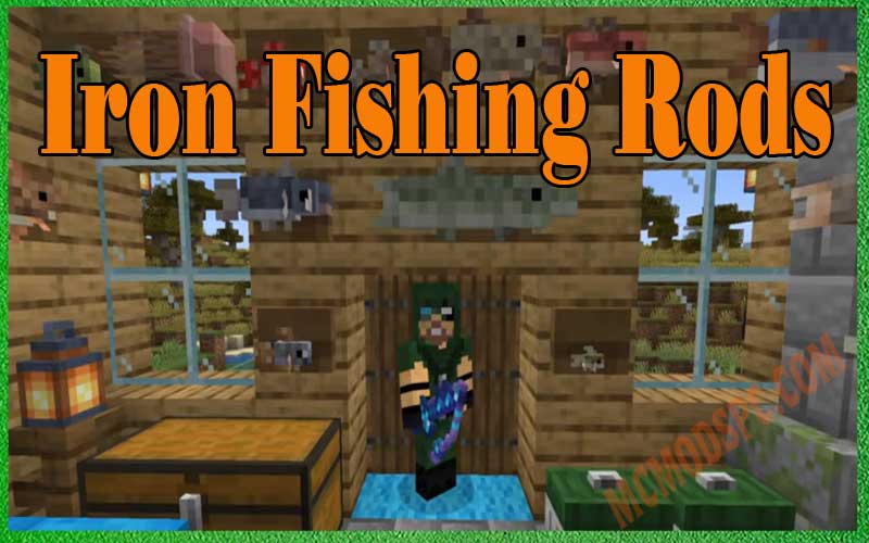 Iron Fishing Rods