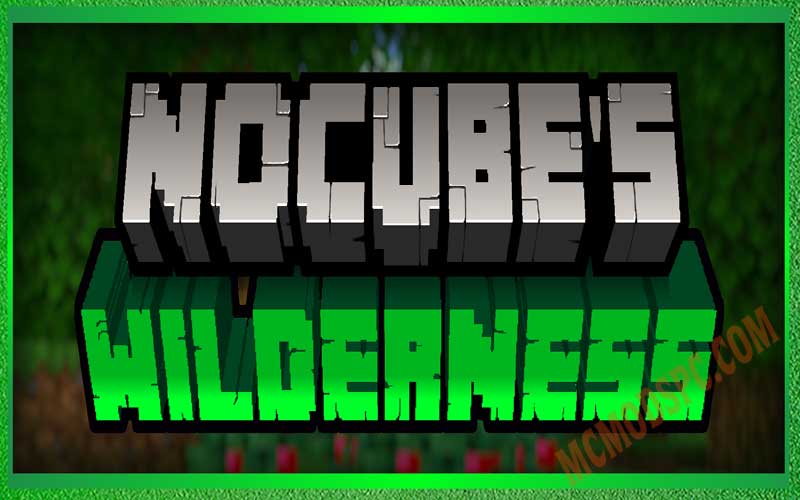 NoCube's Wilderness