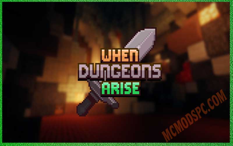 When Dungeons Arise - Fabric!
