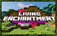 Living Enchantment Mod 1.12.2