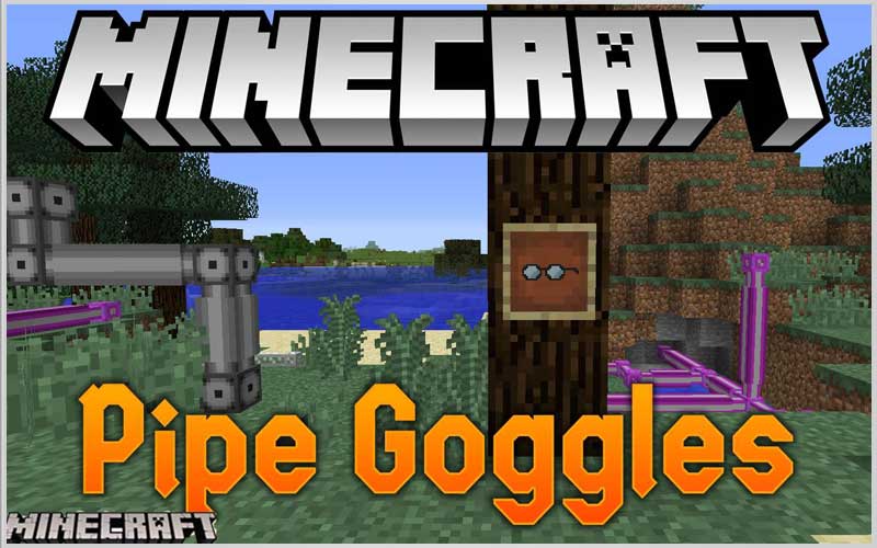 Pipe Goggles