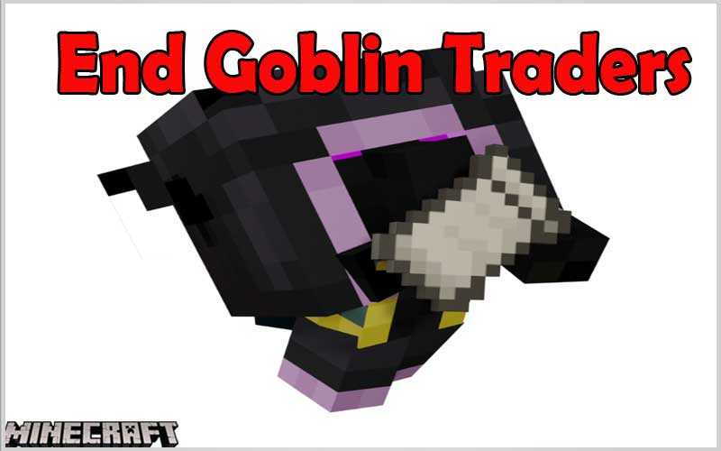 End Goblin Traders