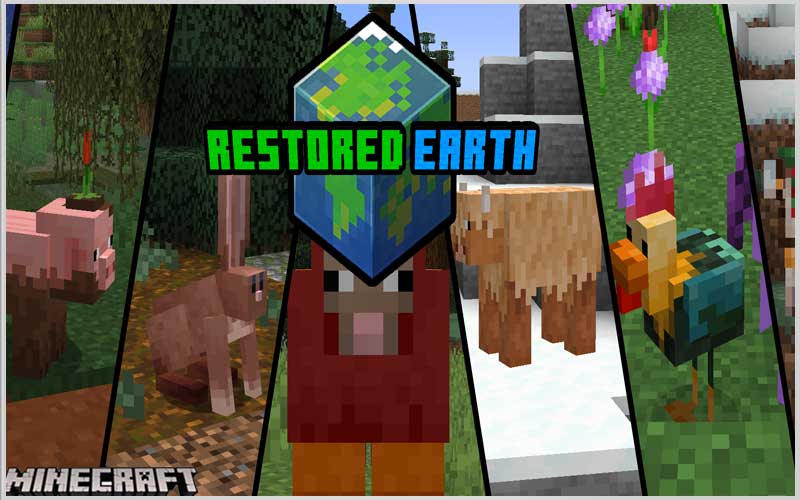 Minecraft Mods : Restored Earth [1.16.5] 