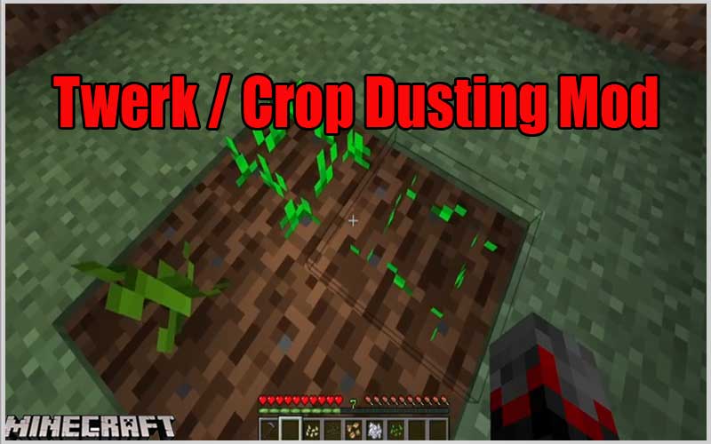 Twerk / Crop Dusting