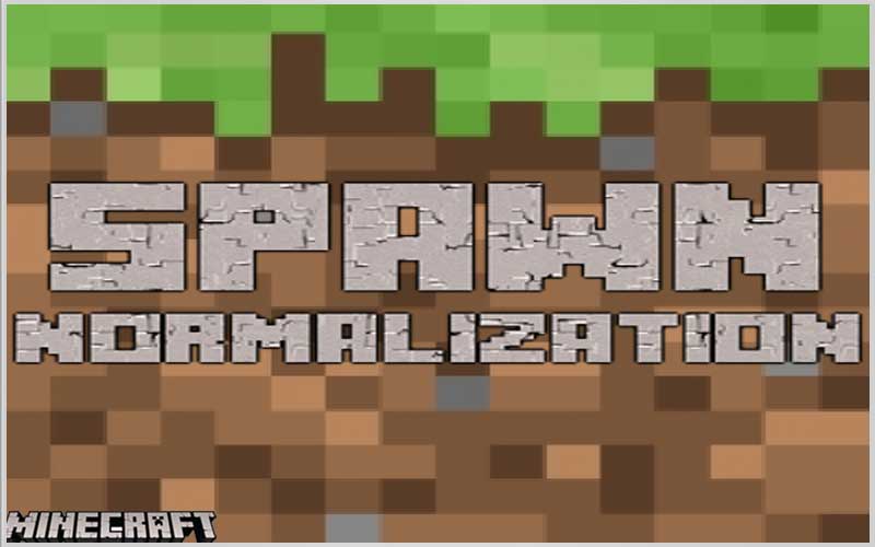 Spawn Normalization