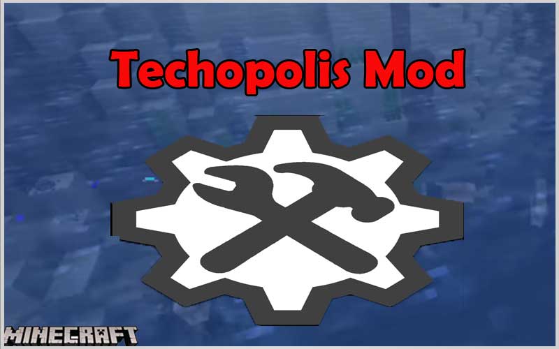 Techopolis Mod