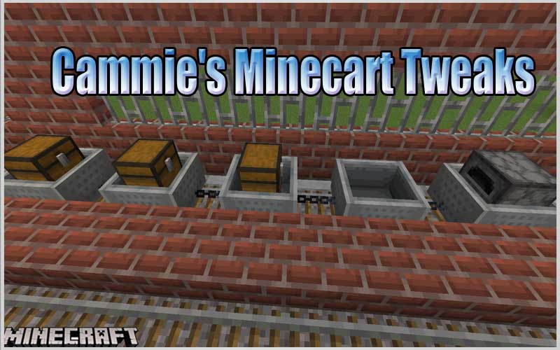 Cammie's Minecart Tweaks