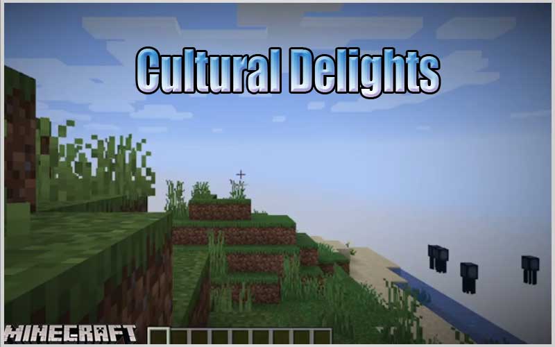 Cultural Delights